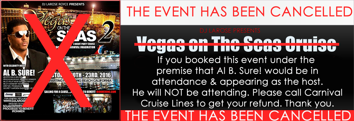 ABS! Cruise Cancelled Vegas On the Season LaRoyce