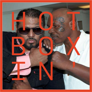 Al B. Sure! and Mike Tyson Hot Boxin!