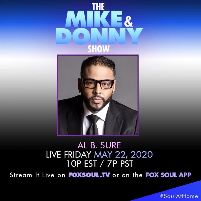 Al B. Sure! on The Mike & Donny Show on FOX SOUL TV tonight!
